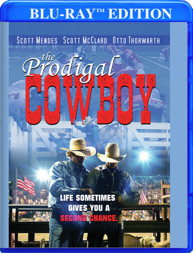 The Prodigal Cowboy - 