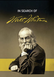 In Search of Walt Whitman - 