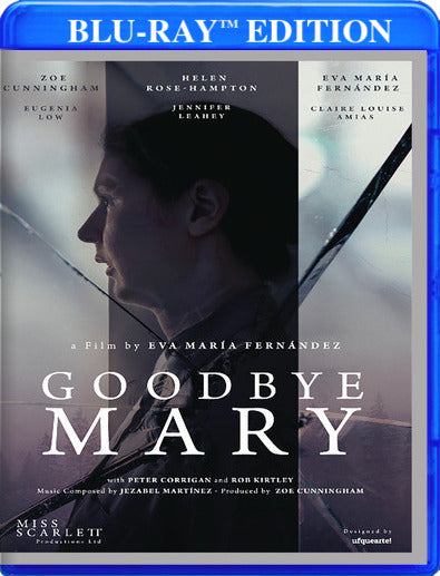 Goodbye Mary - 