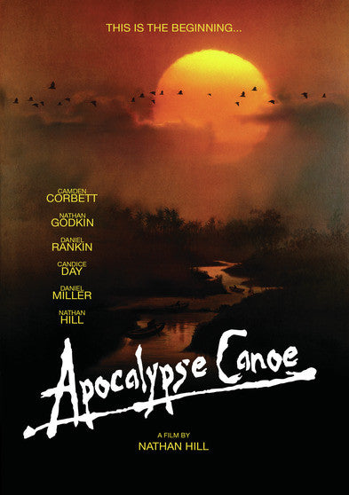 Apocalypse Canoe - 