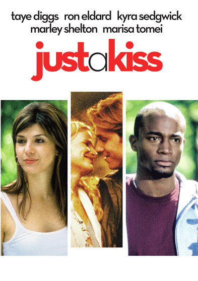 Just a Kiss - 