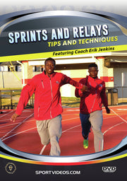 Sprints and Relays Tips and Techniques - 