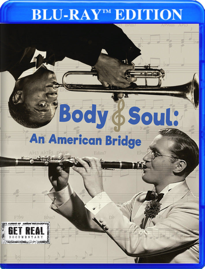 Body & Soul: An American Bridge - 