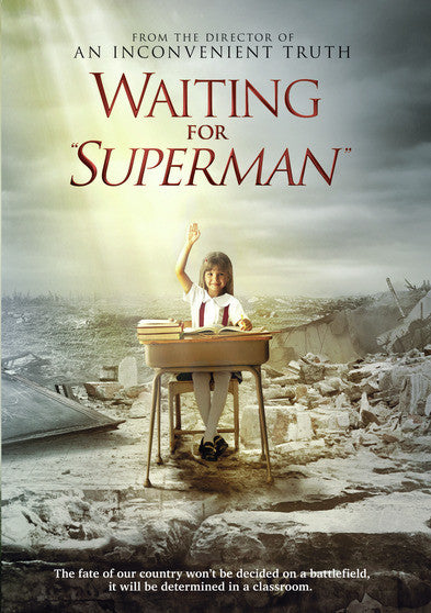 Waiting for Superman - 