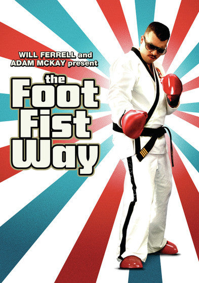 The Foot Fist Way - 