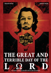 The Great and Terrible Day of the Lord - 