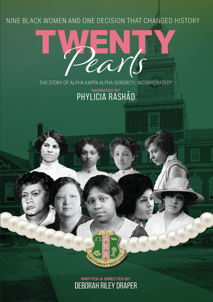Twenty Pearls: The Story of Alpha Kappa Alpha Sorority - 