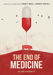The End of Medicine - 