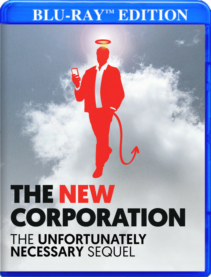 The New Corporation: The Unfortunately Necessary Sequel - 