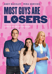 Most Guys Are Losers - 