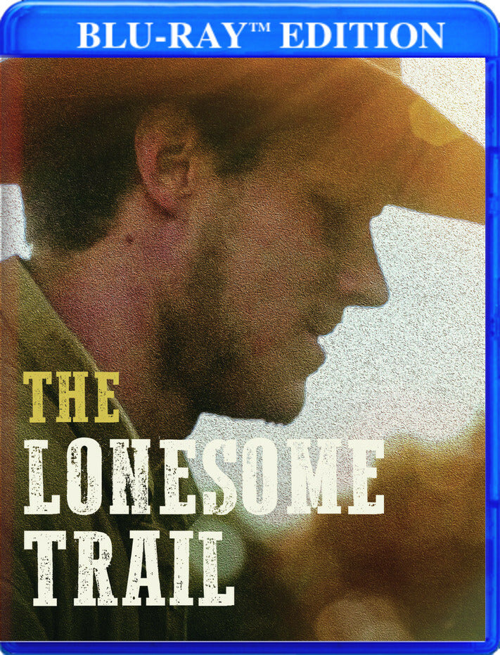 The Lonesome Trail - 