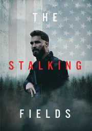 The Stalking Fields - 