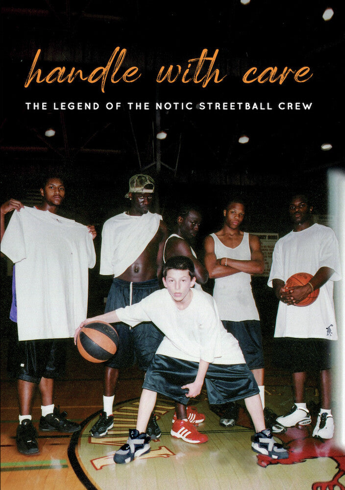 handle with care: the legend of the notic streetball crew - DVD
