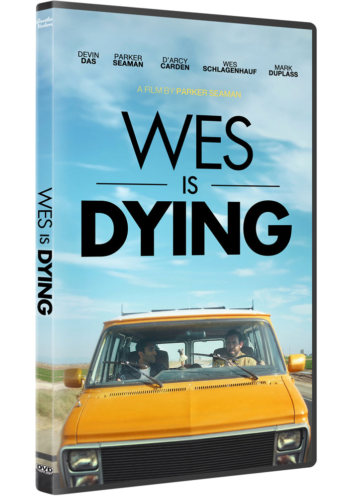 Wes Is Dying - 