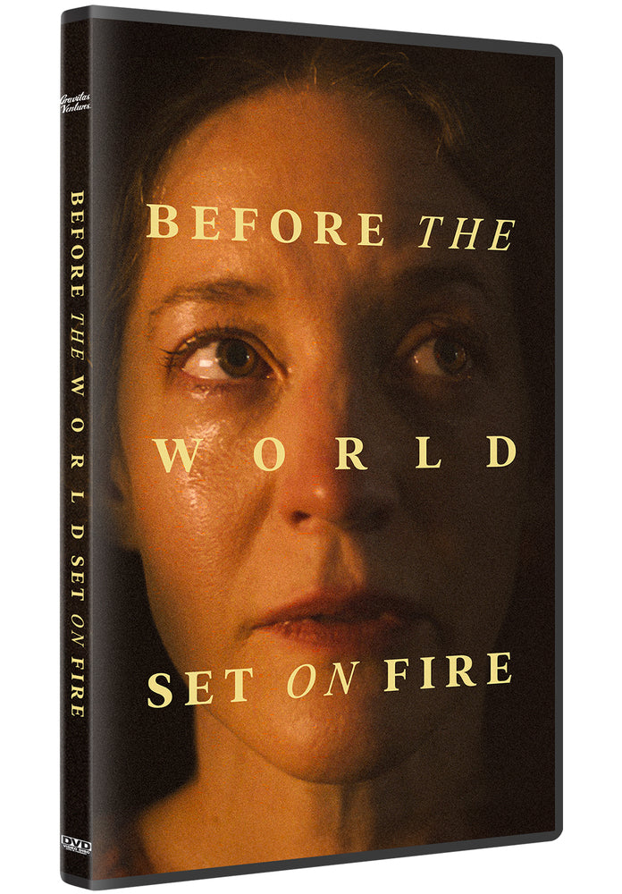 Before the World Set on Fire - 