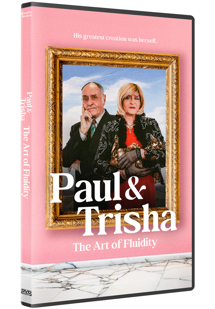 Paul & Trisha: The Art of Fluidity - 