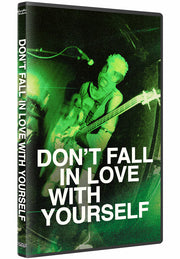 Don't Fall In Love With Yourself - 