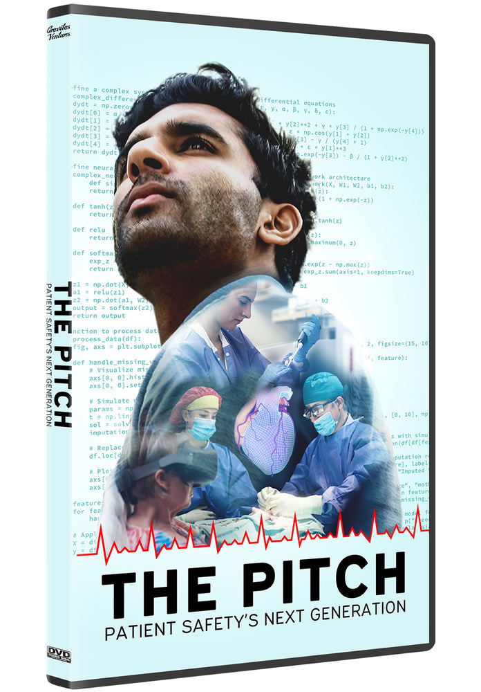 The Pitch: Patient Safety's Next Generation - 