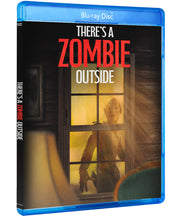 There's a Zombie Outside - 