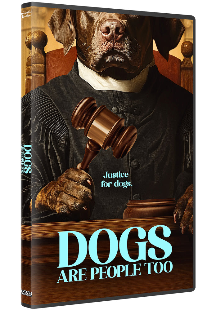 Dogs Are People Too - 