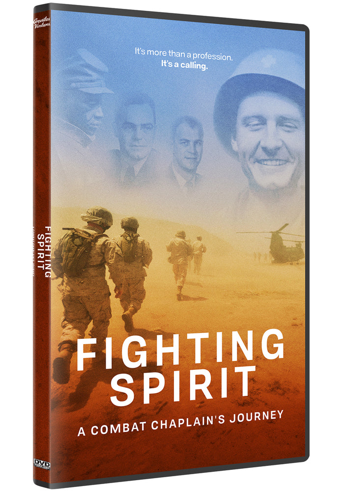 Fighting Spirit: A Combat Chaplain's Journey - 
