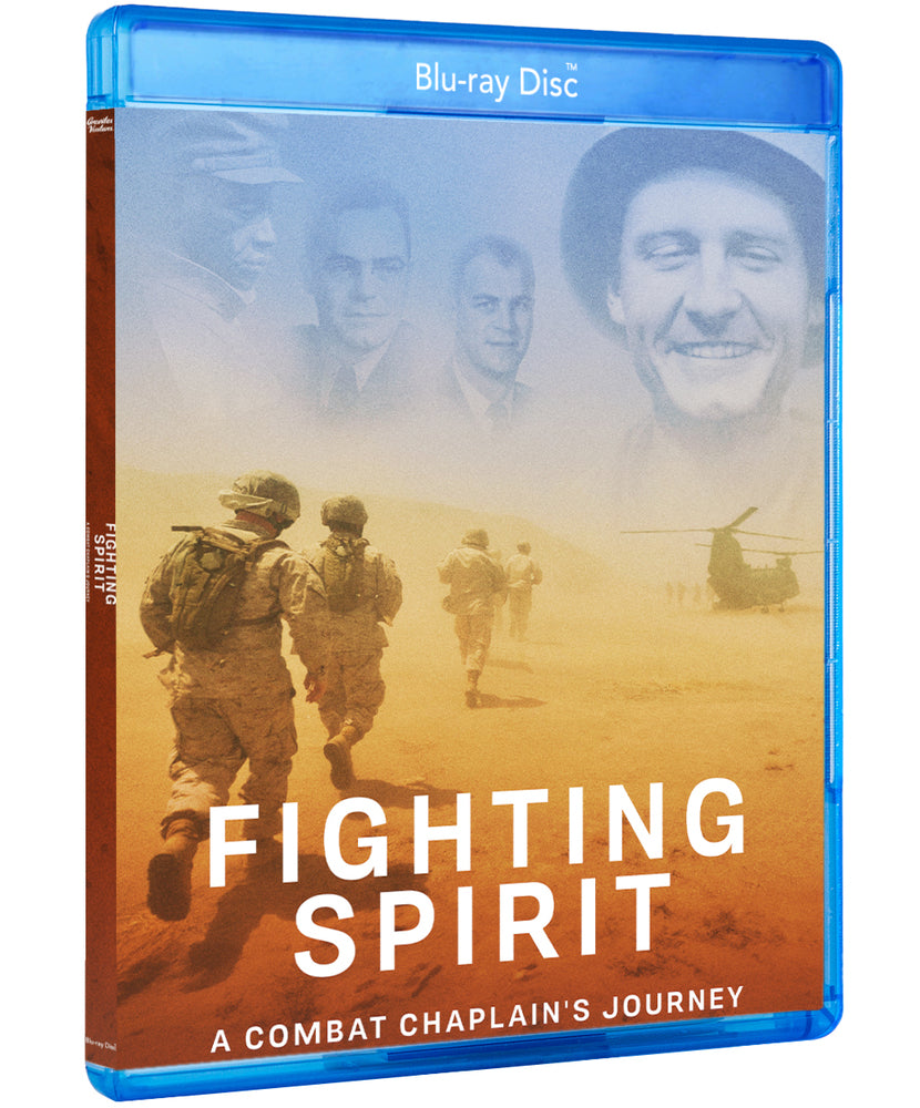 Fighting Spirit: A Combat Chaplain's Journey - 
