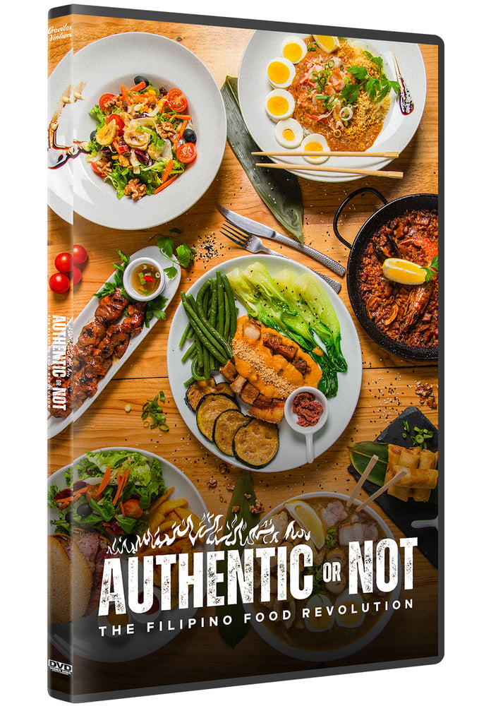 Authentic or Not: The Filipino Food Revolution - 