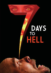 7 Days to Hell - 