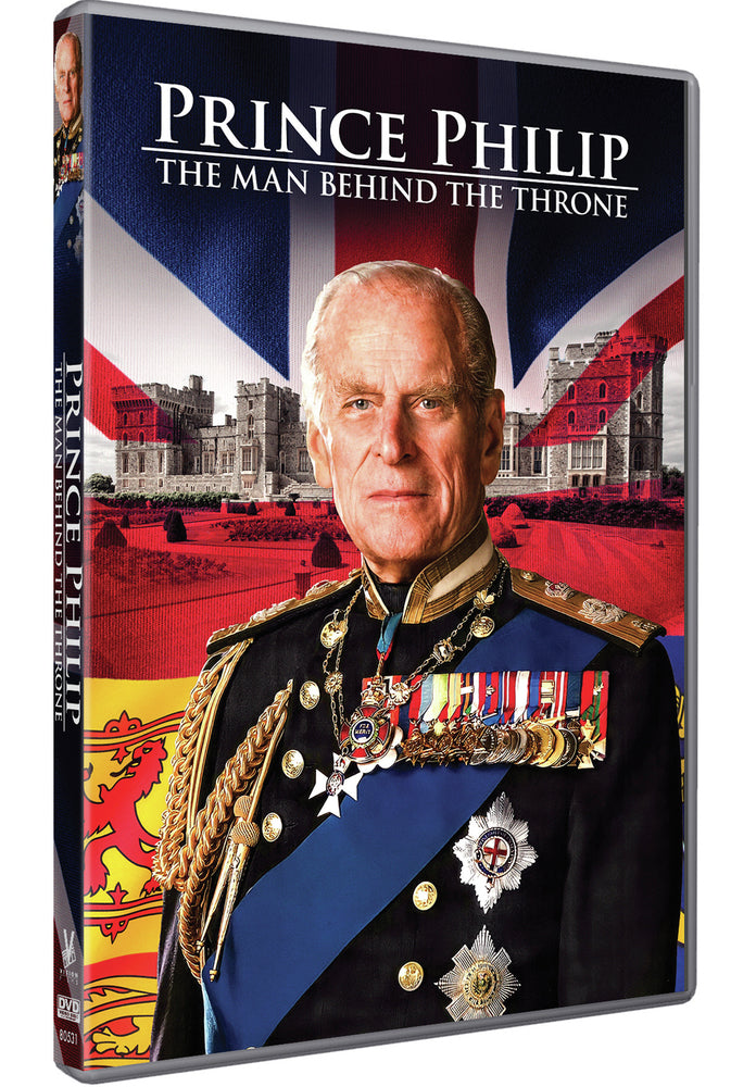 Prince Philip: The Man Behind the Throne - 