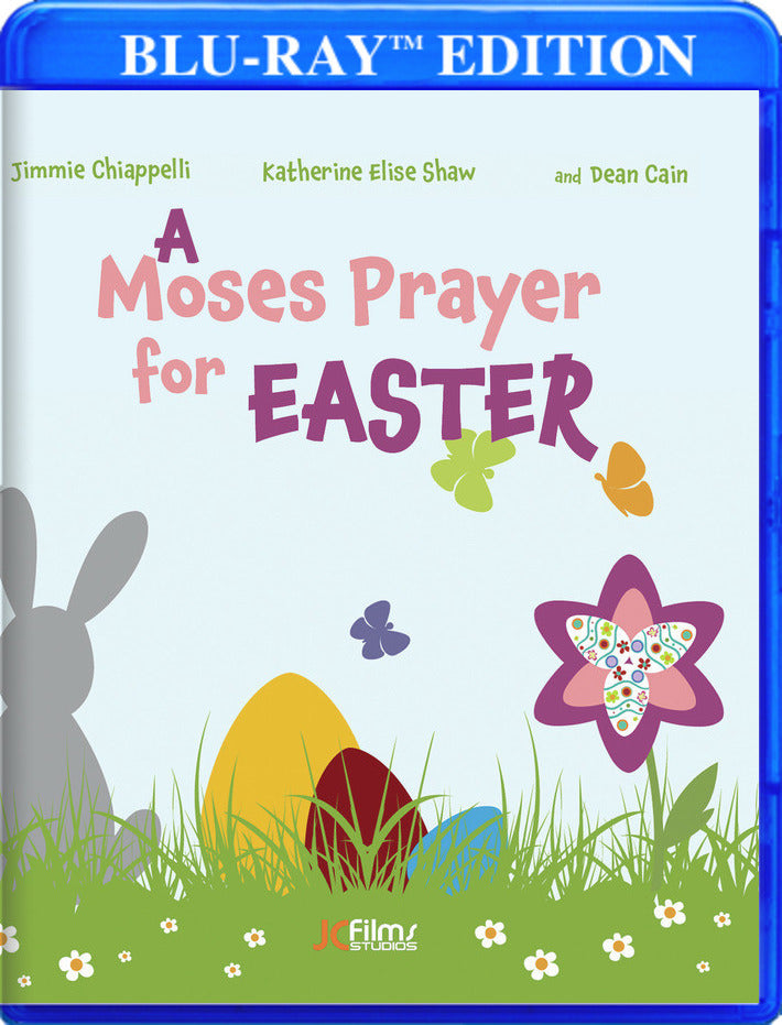 A Moses Prayer for Easter - 