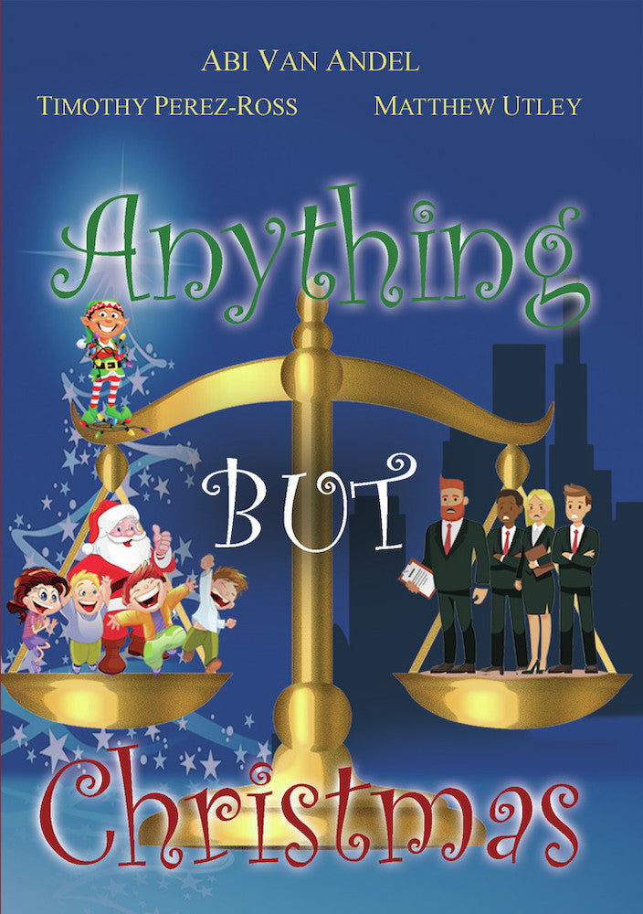 Anything But Christmas - 