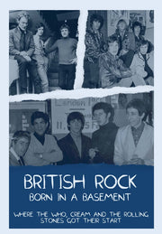 British Rock: Born in a Basement - 