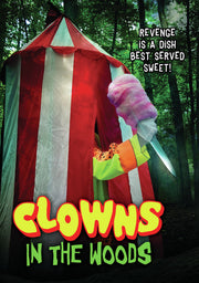 Clowns In The Woods - 