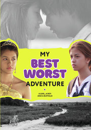 My Best Worst Adventure - 