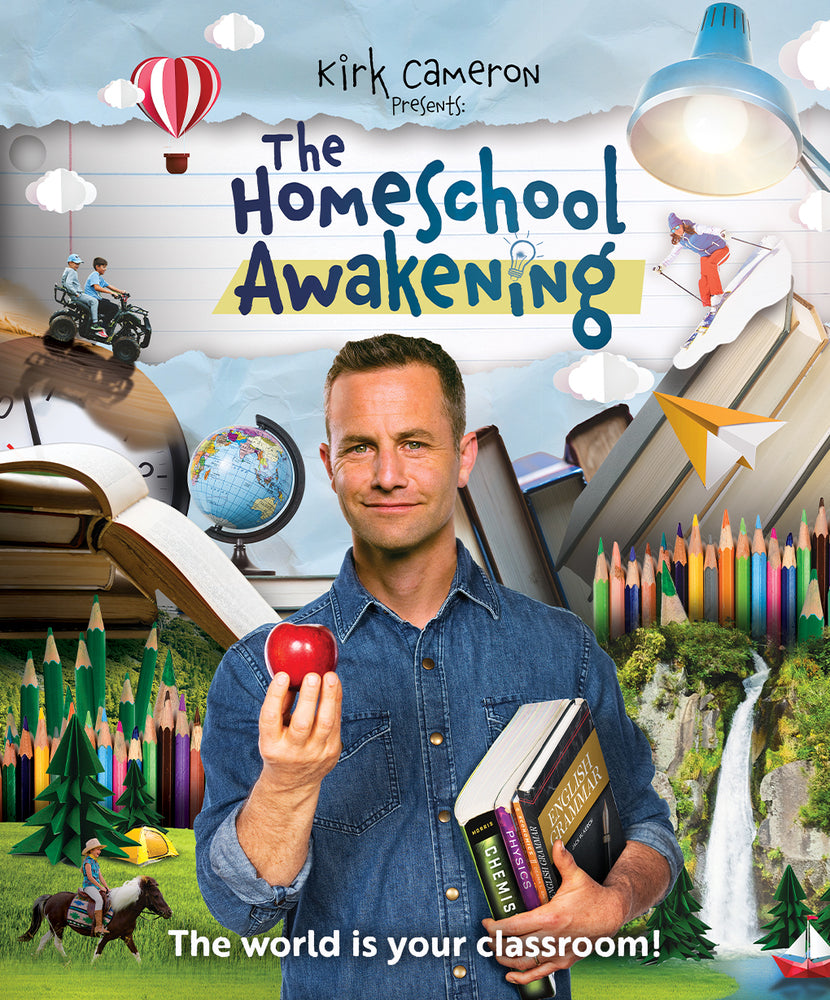 Kirk Cameron Presents: The Homeschool Awakening - 