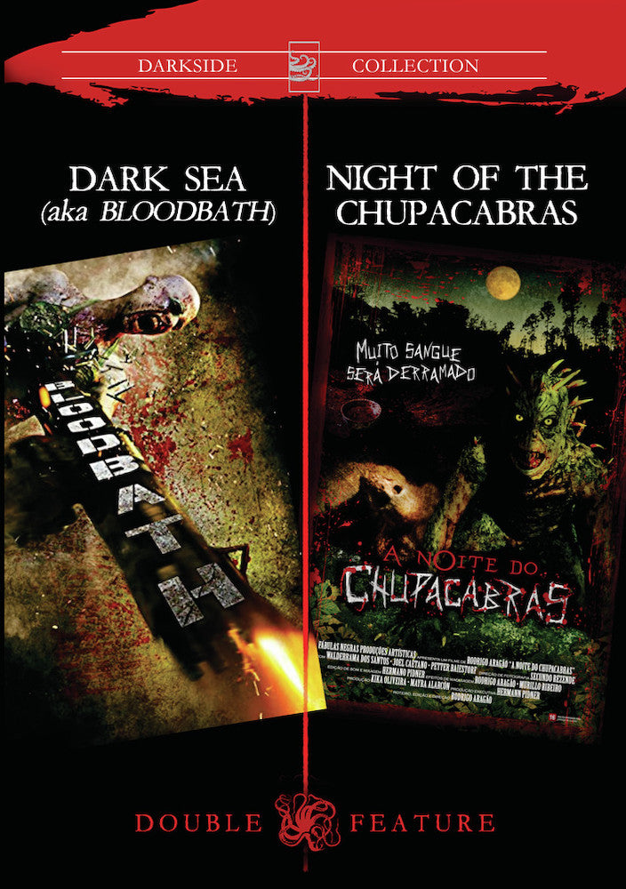 Dark Sea / Night of the Chupacabras Double Feature - 