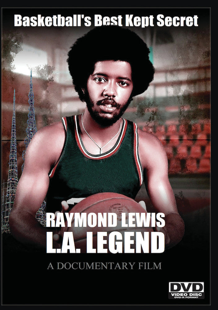Raymond Lewis: L.A. Legend - 