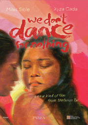 We Don't Dance for Nothing - 