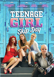 Teenage Girl: Skip Day - 