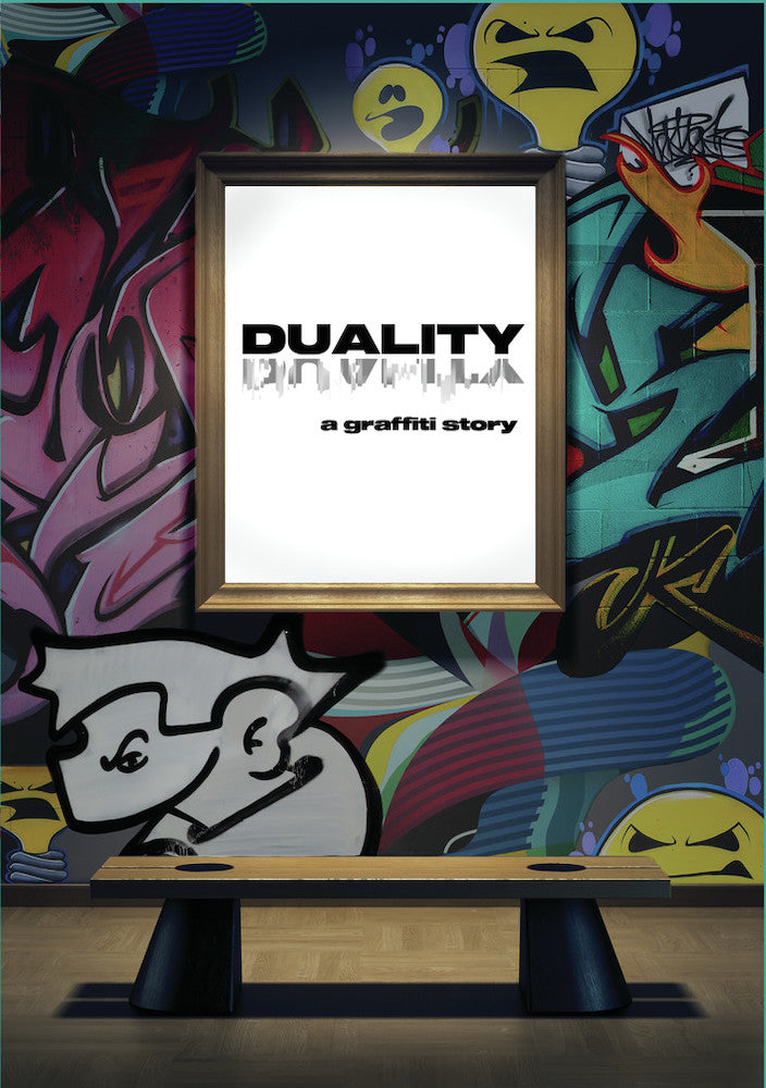 Duality: A Graffiti Story - 