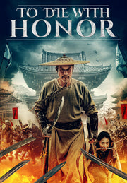 To Die With Honor - 