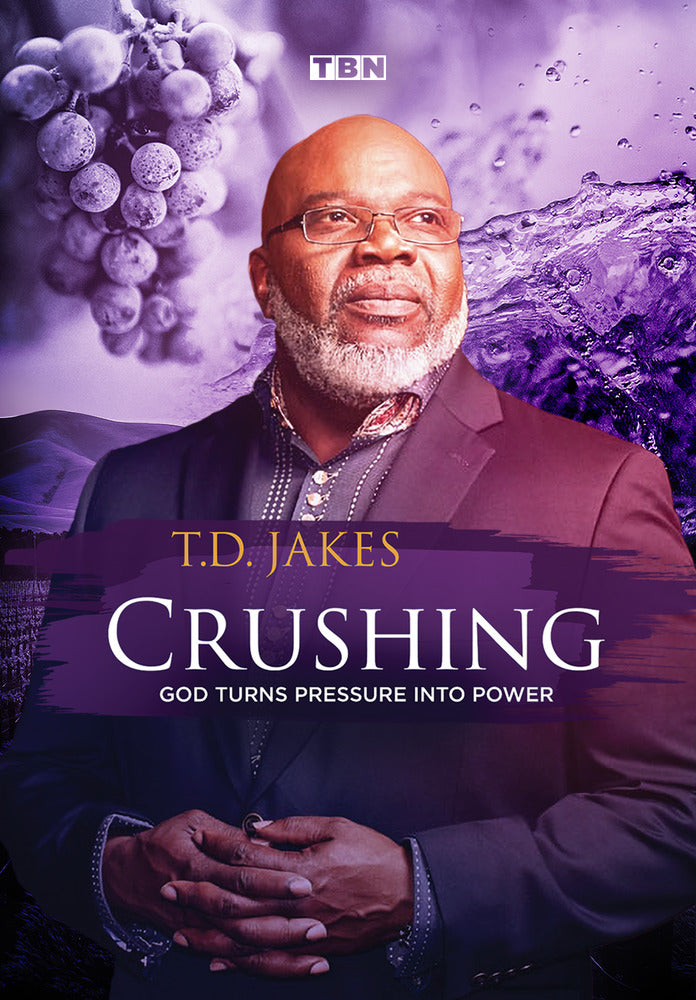 T.D. Jakes: Crushing - 