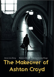 The Makeover of Ashton Croyd - 