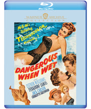 Dangerous When Wet - 