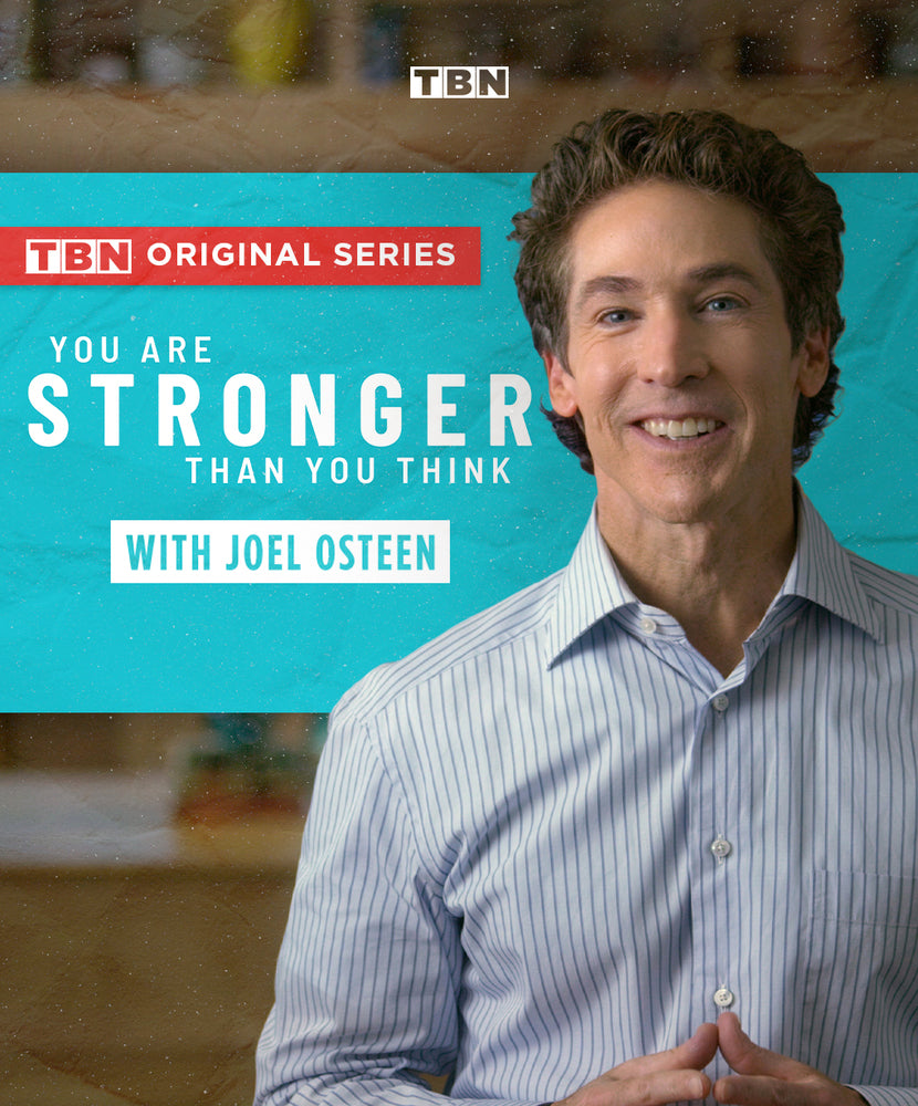 You Are Stronger Than You Think with Joel Osteen - 