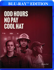 Odd Hours, No Pay, Cool Hat - 