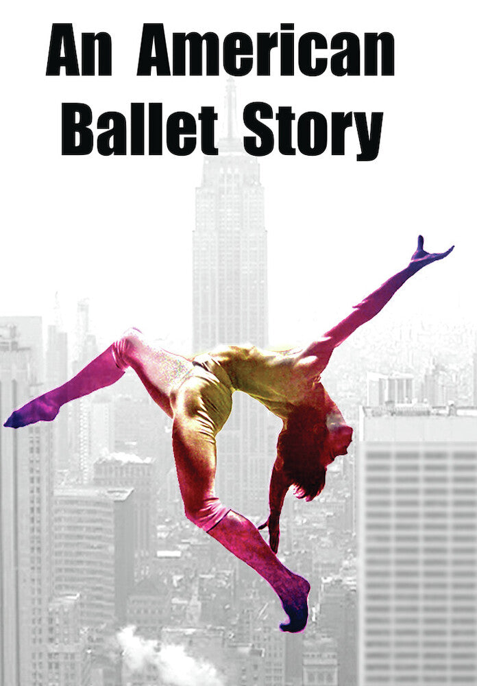 An American Ballet Story - 