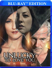 Unlucky to Love You - 