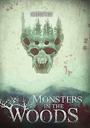Monsters in the Woods: Director's Cut - 