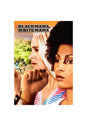 Black Mama, White Mama - 